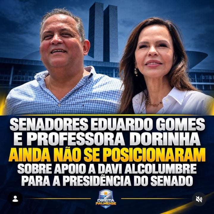 Os senadores Eduardo Gomes e Professora Dorinha ainda não se posicionaram publicamente, conforme as informações disponív