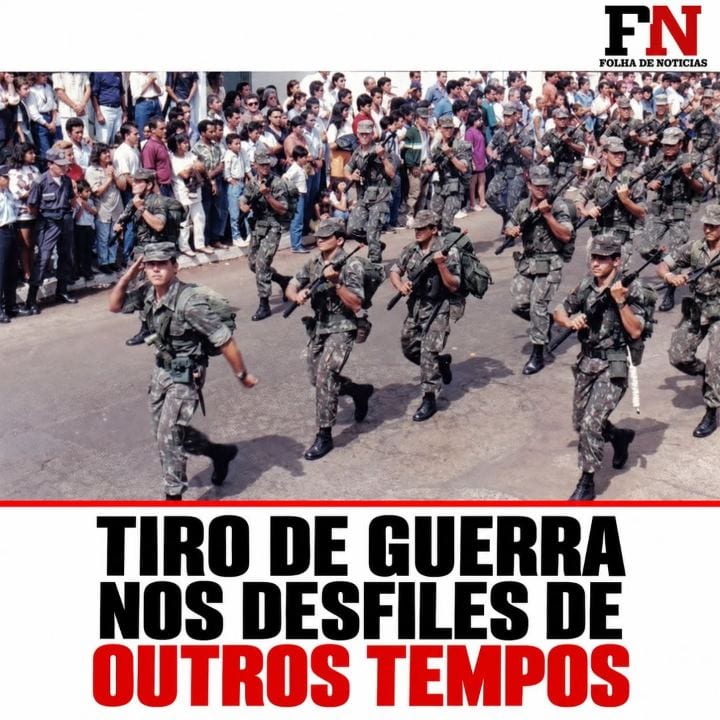TIRO DE GUERRA NOS DESFILES DE OUTROS TEMPOS