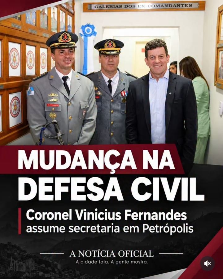 PETRÓPOLIS TEM NOVO SECRETÁRIO DE DEFESA CIVIL