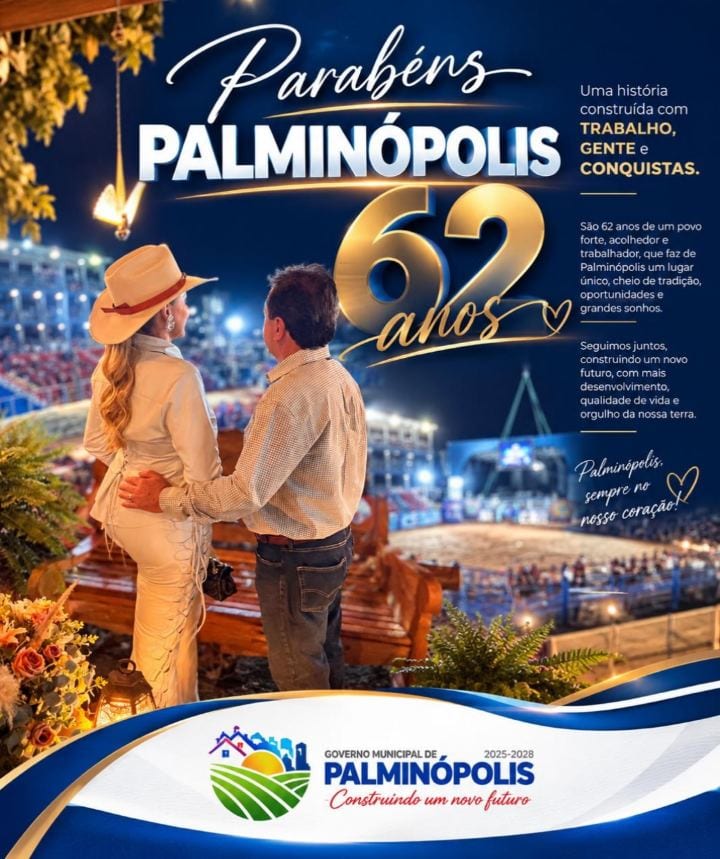 PALMINÓPOLIS – 62 ANOS DE HISTÓRIA E CONQUISTAS!