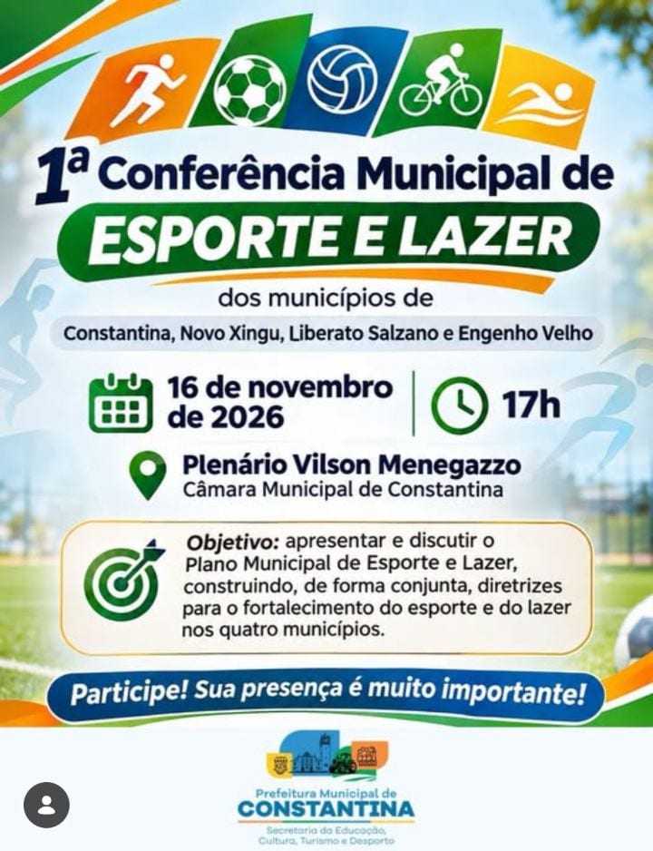 Constantina – 1ª Conferência Municipal de Esporte e Lazer