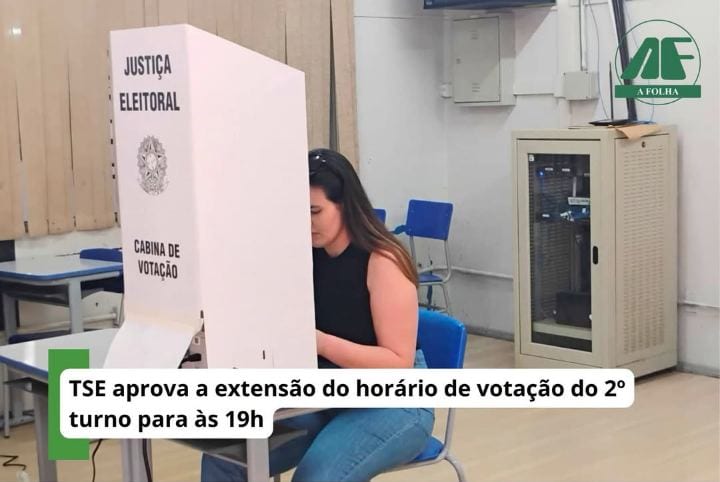 TSE aprova a extensão do horário de votação do 2º turno para às 19h