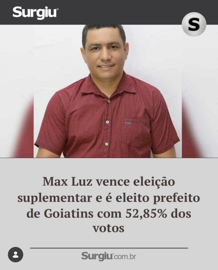 Max Luz, do Solidariedade, venceu a eleição suplementar em Goiatins, no norte do Tocantins, nesse domingo (25).