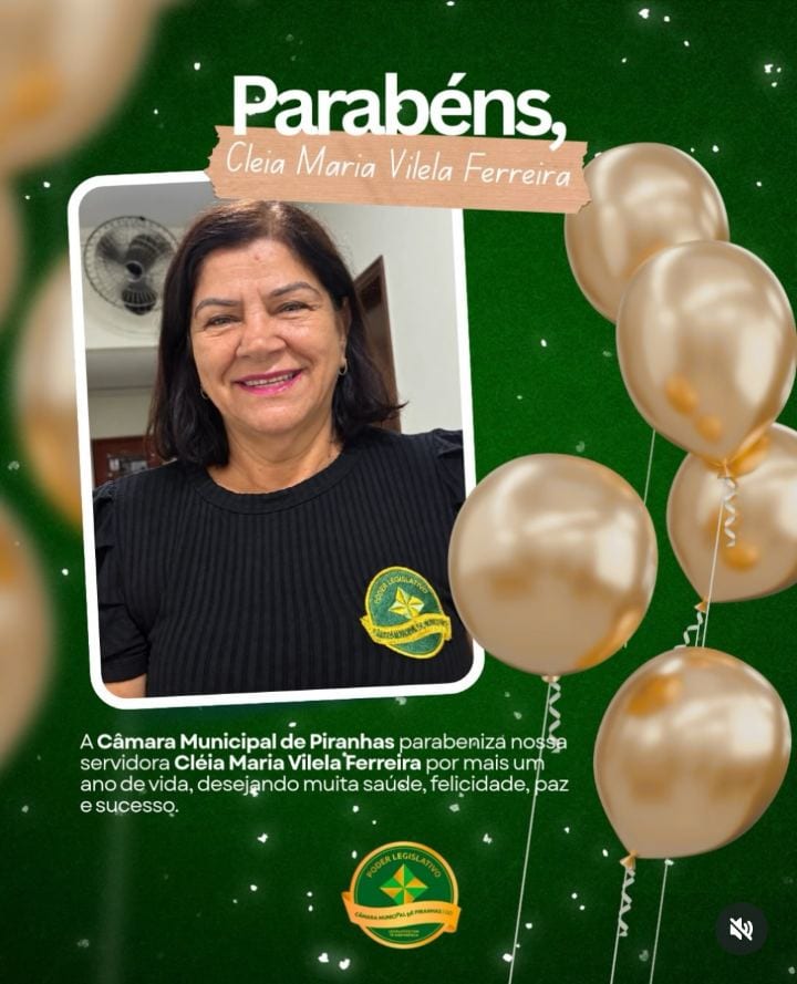 Hoje é dia de celebrar mais um ano de vida de uma importante integrante da equipe da Câmara Municipal de Vereadores de P