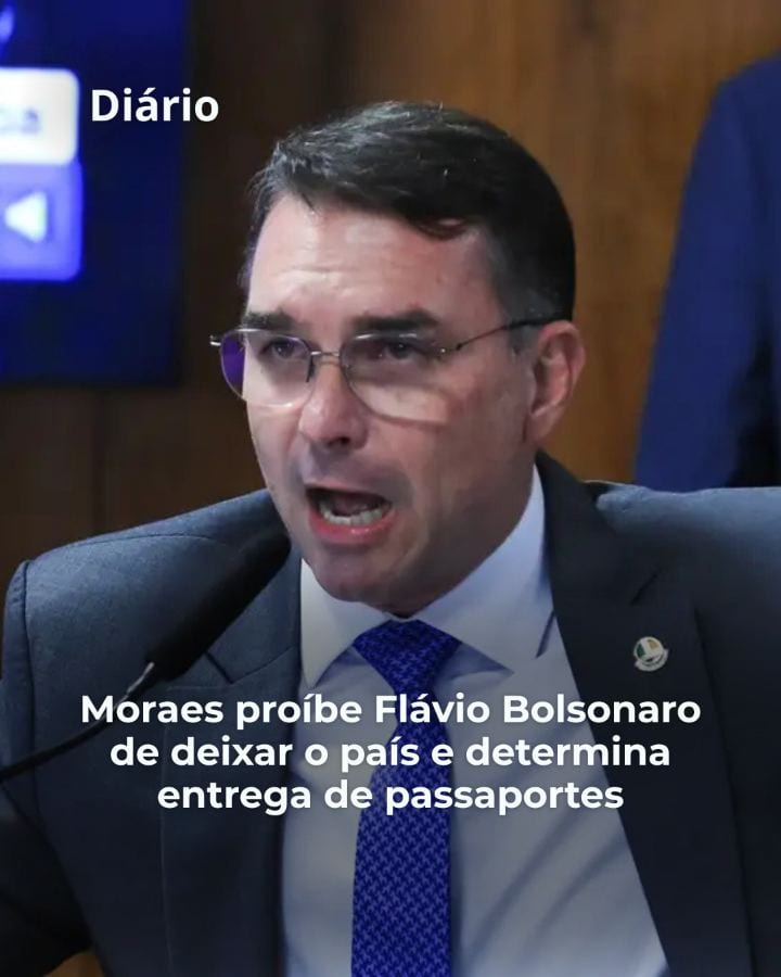 Moraes proíbe Flávio Bolsonaro de deixar o país e determina entrega de passaportes