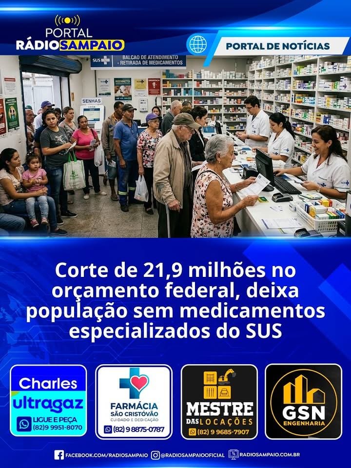 O cancelamento de R$ 21,9 milhões previstos no orçamento federal para a oferta de medicamentos especializados do Sistema