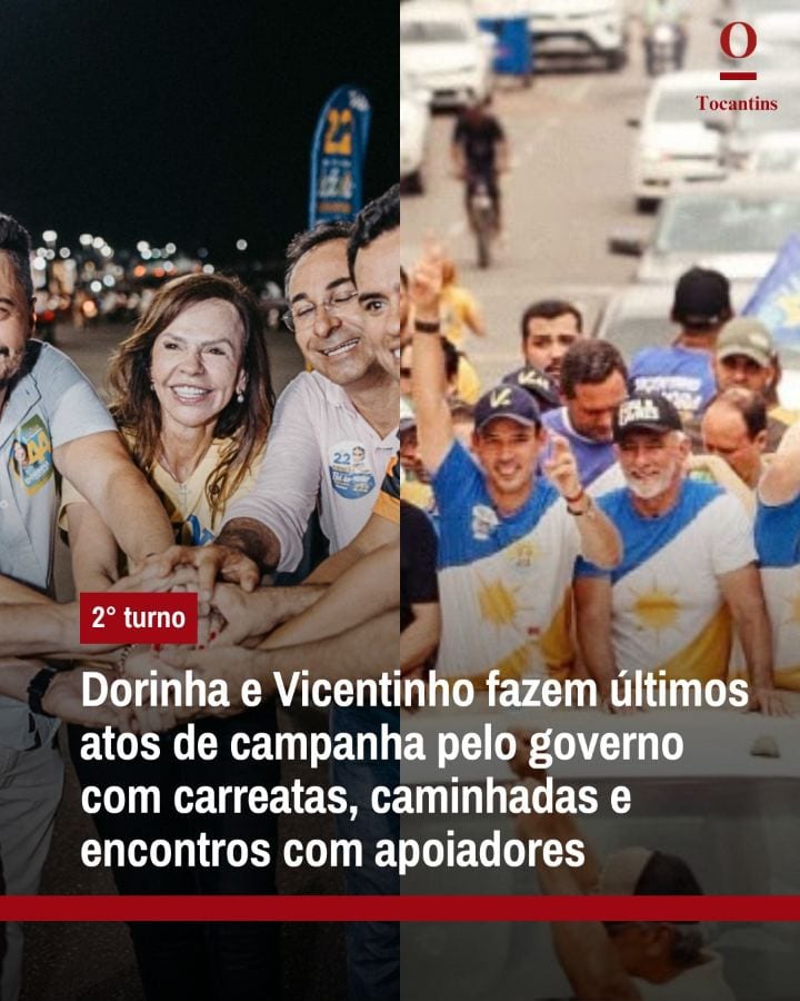 Dorinha e Vicentinho intensificaram as mobilizações nos últimos atos de campanha antes do segundo turno das eleições no
