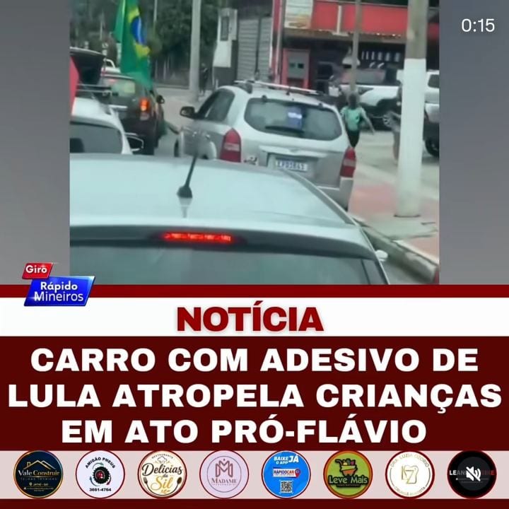 CARRO COM ADESIVOS PRÓ-LULA ATROPELA DUAS CRIANÇAS DURANTE PASSEATA EM SP