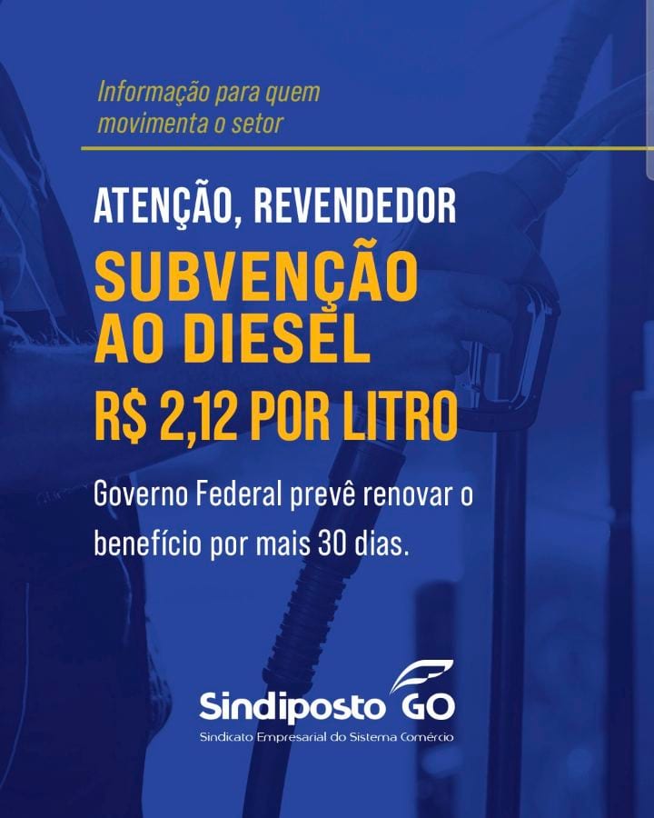 GOVERNO FEDERAL RENOVARÁ SUBVENÇÃO DE R$ 2,12 POR LITRO DE DIESEL
