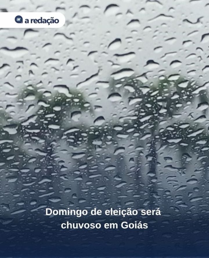 O domingo de eleição (25/10) será marcado por chuvas intensas em Goiás, incluindo a Capital.