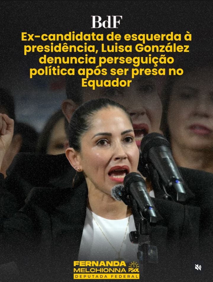 Ex-candidata equatoriana Luisa González é detida