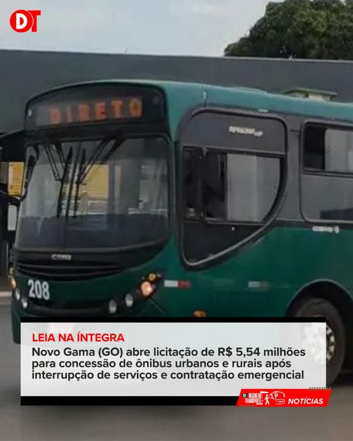 Novo Gama (GO) abre licitação de R$ 5,54 milhões para concessão de ônibus urbanos e rurais após interrupção de serviços