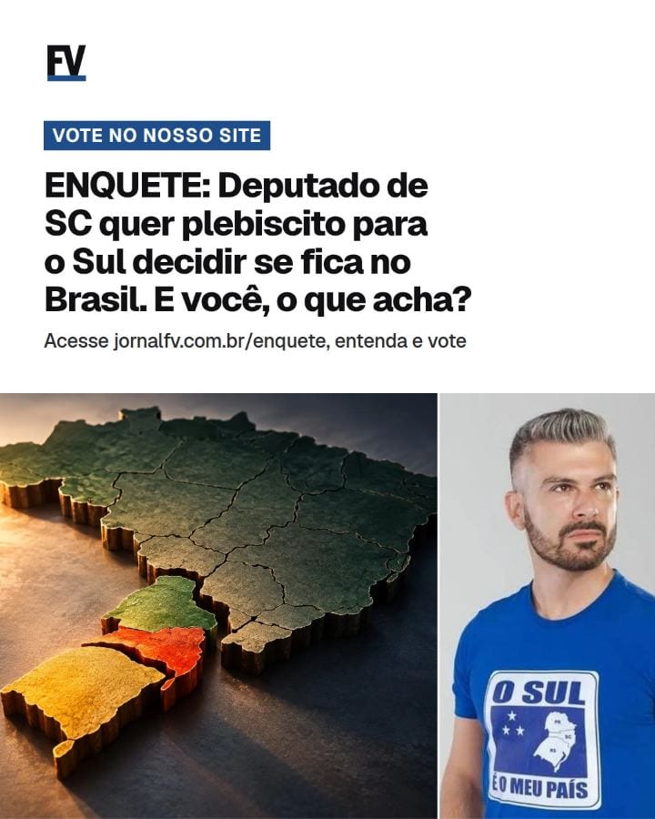 VOTE NO NOSSO SITE | O deputado estadual eleito Bruno Souza (PL-SC) vai propor uma consulta sobre a separação de SC, PR