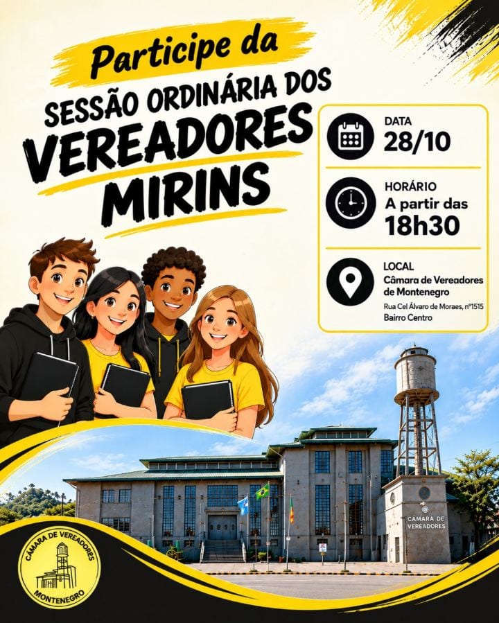 A comunidade está convidada para acompanhar a Sessão Ordinária dos Vereadores Mirins da Câmara de Montenegro!