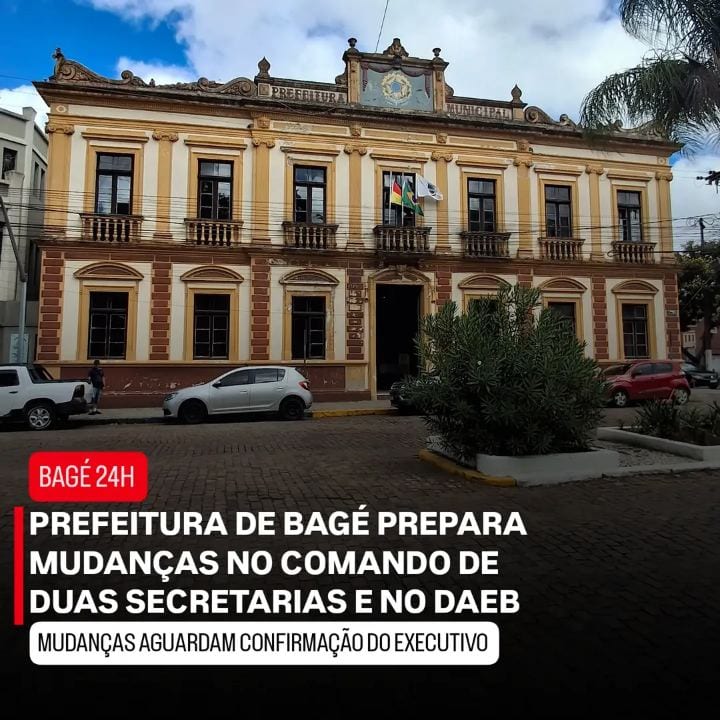 Bagé prepara remanejamento na Seinfra, SDR e no Daeb