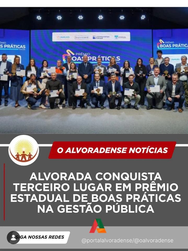 Alvorada ficou entre os municípios reconhecidos no 8º Prêmio Boas Práticas na Gestão Pública Municipal, promovido pela F