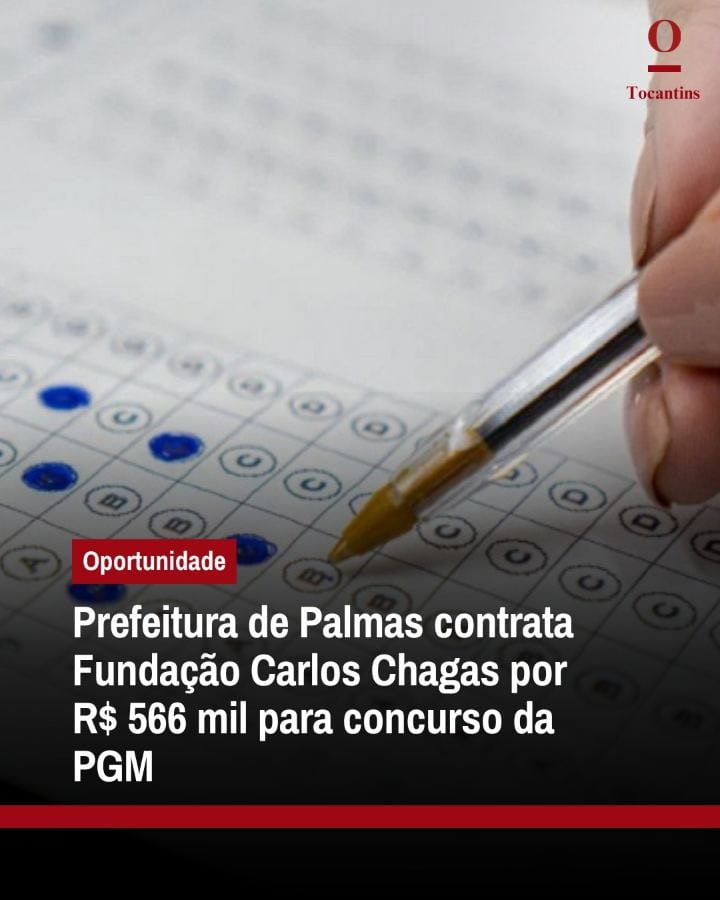A Prefeitura de Palmas contratou a Fundação Carlos Chagas (FCC) por R$ 566.058 para organizar o concurso público da Proc