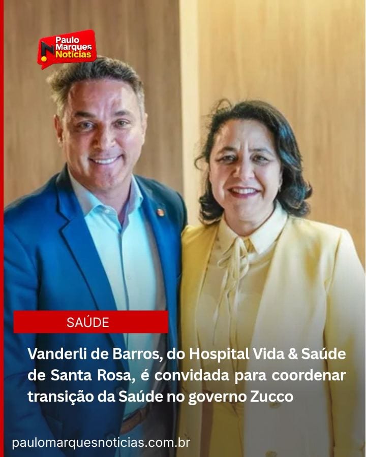 VANDERLI DE BARROS É CONVIDADA PARA COORDENAR TRANSIÇÃO DA SAÚDE NO GOVERNO ZUCCO