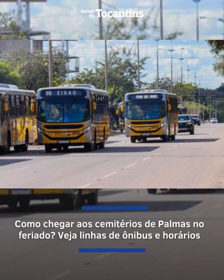 TRANSPORTE - Quem pretende visitar familiares e amigos nos cemitérios de Palmas durante o feriado de Finados, na segunda