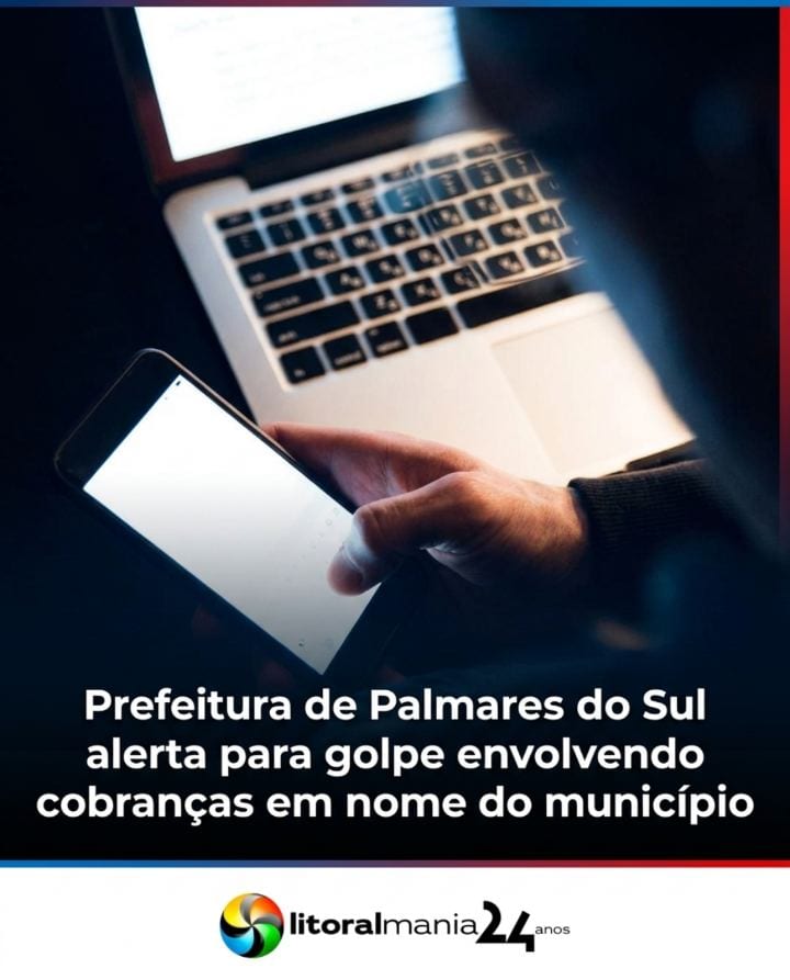 GOLPE EM PALMARES DO SUL: prefeitura faz alerta à população