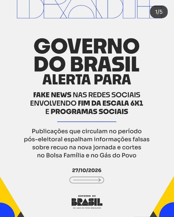 O Governo do Brasil alerta para informações falsas que circulam nas redes sociais neste período pós-eleitoral sobre um s