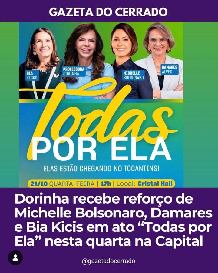 Dorinha recebe Michelle Bolsonaro em Palmas nesta quarta, 21, às 17h