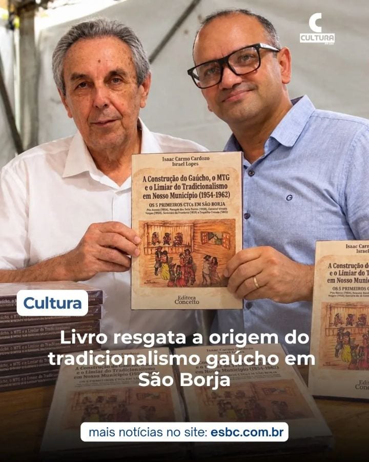#cultura | O processo de formação do movimento tradicionalista em São Borja e a trajetória dos primeiros Centros de Trad