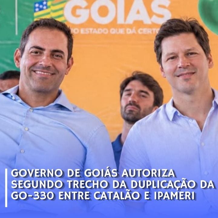 Governo de Goiás autoriza segunda etapa da duplicação da GO-330: 18,6 km