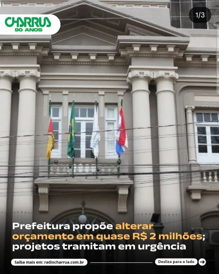 Prefeitura de Uruguaiana apresenta dois projetos que alteram o orçamento em R$ 1,97 milhão
