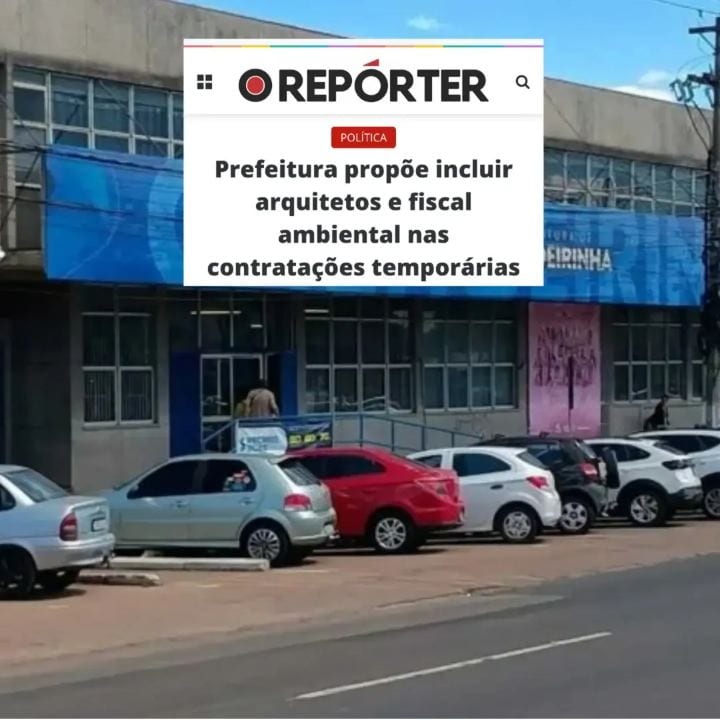 Prefeitura propõe incluir arquitetos e fiscal ambiental nas contratações temporárias