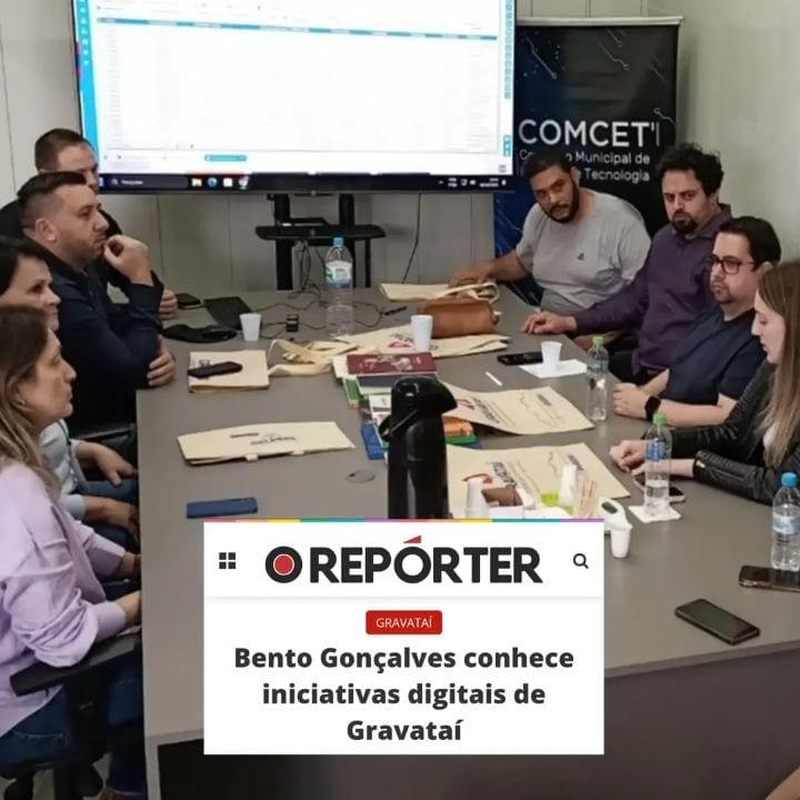 Comitiva de Bento Gonçalves visita Gravataí para ver iniciativas de Governo Digital