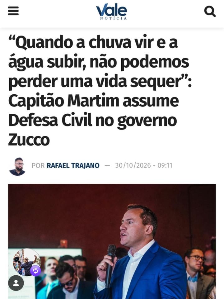 “NÃO PODEMOS PERDER UMA VIDA SEQUER”: CAPITÃO MARTIM ASSUME DEFESA CIVIL NO GOVERNO ZUCCO