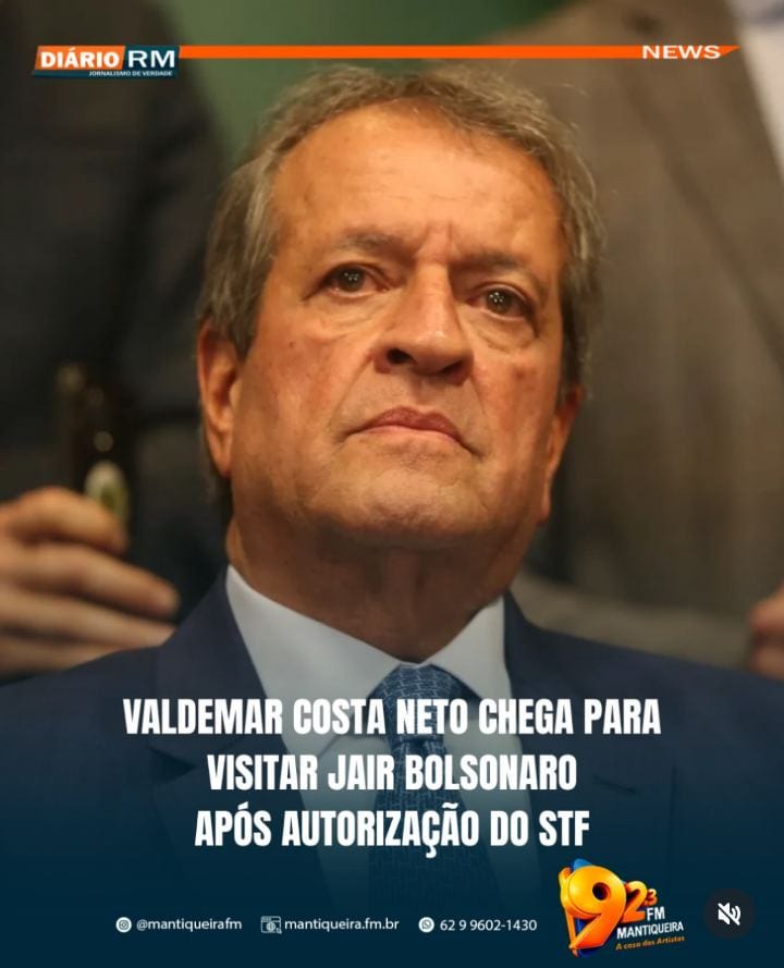 POLÍTICA • O presidente nacional do PL, Valdemar Costa Neto, chegou nesta quinta-feira (29) para visitar o ex-presidente