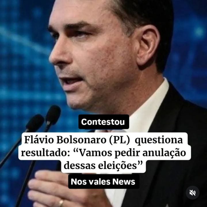 Em pronunciamento a apoiadores em Brasília, Flávio Bolsonaro (PL) afirmou que não reconhecerá o resultado das eleições,