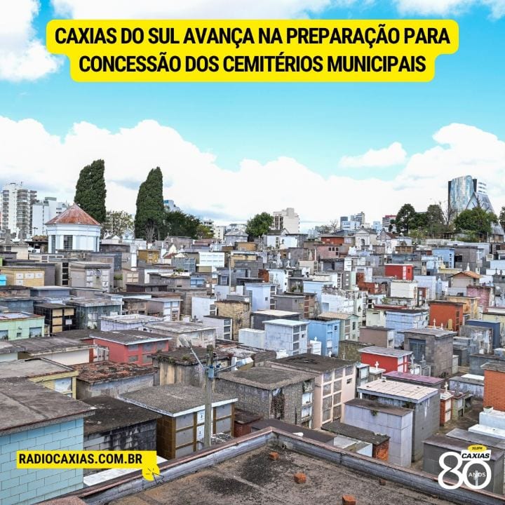 A Prefeitura de Caxias do Sul está avançando nas etapas preparatórias para a futura concessão dos cemitérios públicos mu