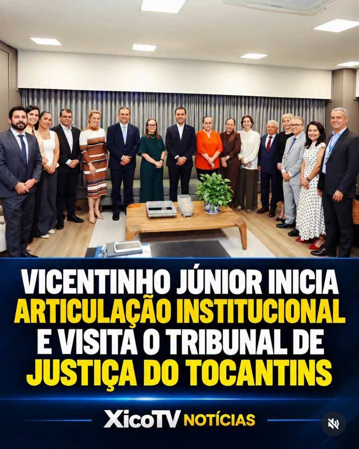VICENTINHO JÚNIOR INICIA ARTICULAÇÃO INSTITUCIONAL E VISITA O TRIBUNAL DE JUSTIÇA DO TOCANTINS