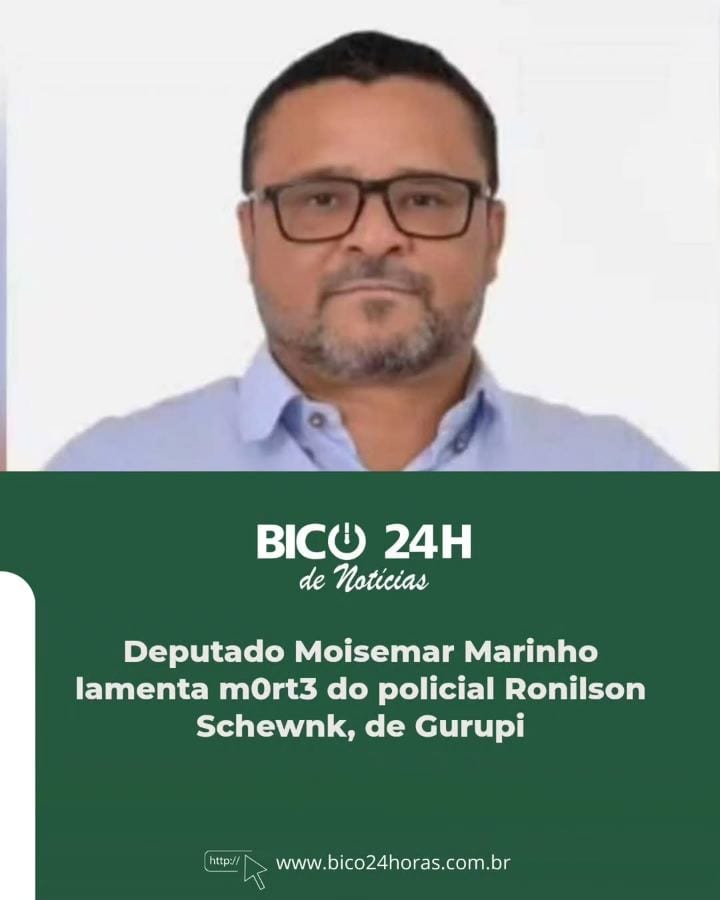LUTO / O deputado estadual Moisemar Marinho manifestou profundo pesar pela morte de Ronilson Schewnk, oficial investigad