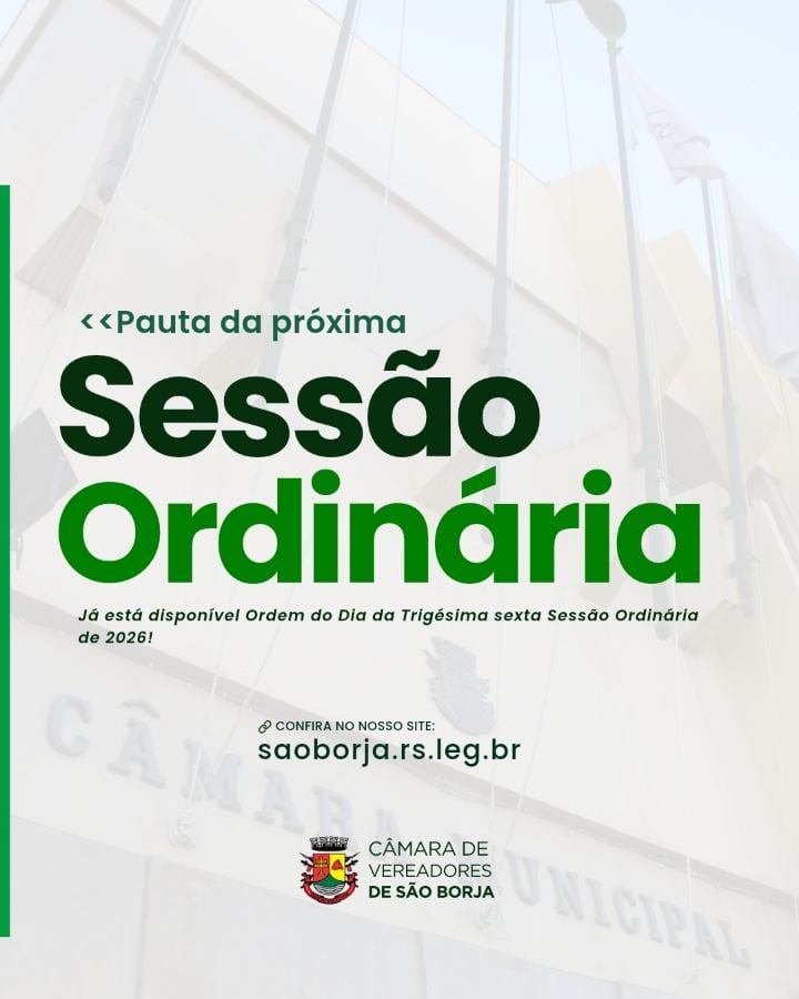 Câmara de São Borja faz 36ª reunião ordinária em 19 de outubro, às 14h