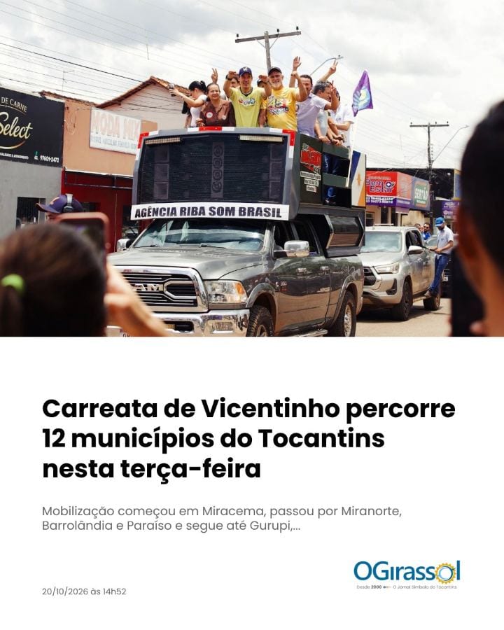 Vicentinho Júnior faz carreata por 12 municípios do Tocantins nesta terça