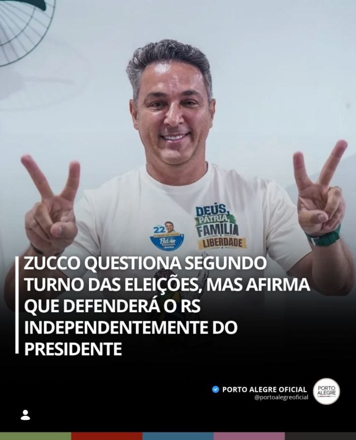 Zucco questiona segundo turno das eleições, mas afirma que defenderá o RS independentemente do presidente