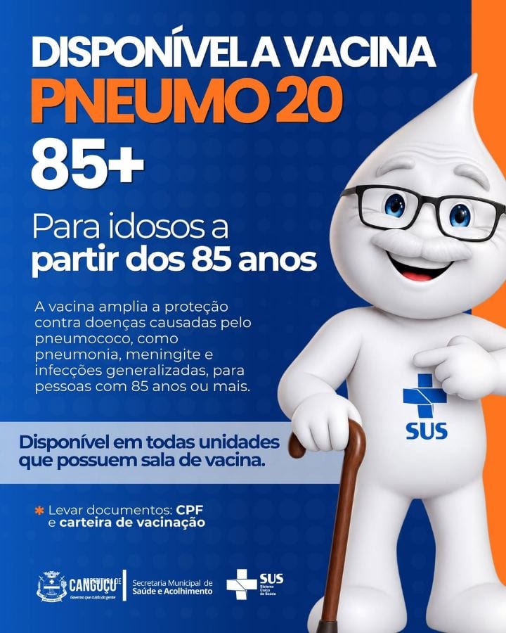 VACINA PNEUMO 20 ESTÁ DISPONÍVEL NO SUS PARA PESSOAS COM 85 ANOS OU MAIS!