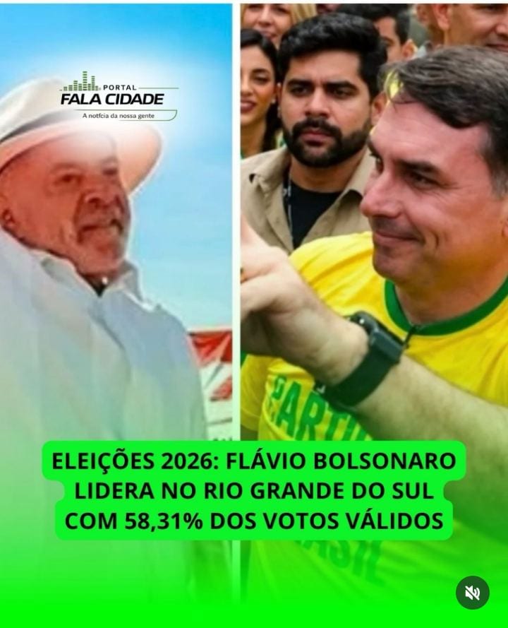 ELEIÇÕES 2026: FLÁVIO BOLSONARO LIDERA NO RIO GRANDE DO SUL COM 58,31% DOS VOTOS VÁLIDOS