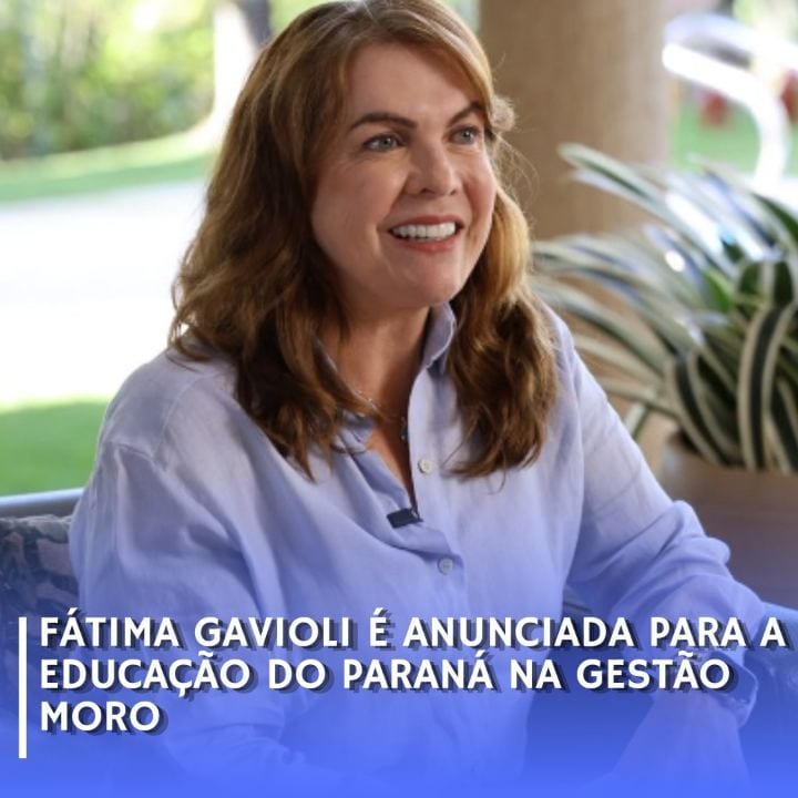 O governador eleito do Paraná, Sergio Moro (PL), confirmou nesta terça-feira (27) a nomeação da professora Fátima Gaviol