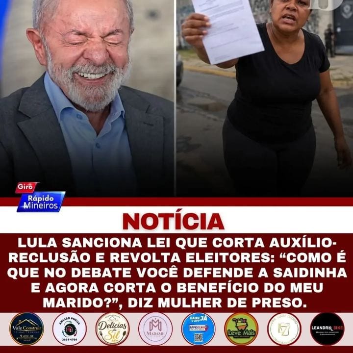 MULHER QUESTIONA LULA APÓS SANÇÃO DE LEI QUE RESTRINGE AUXÍLIO-RECLUSÃO