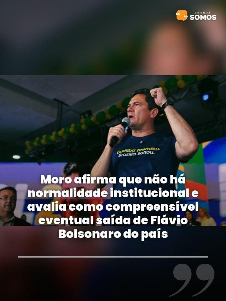O ex-juiz e senador Sergio Moro afirmou que não há normalidade institucional no país e declarou considerar compreensível