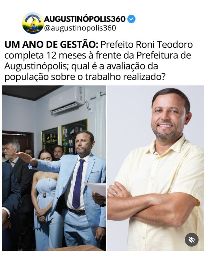 Hoje, 27 de outubro, completa um ano que Roni Teodoro está à frente da Prefeitura de Augustinópolis.
