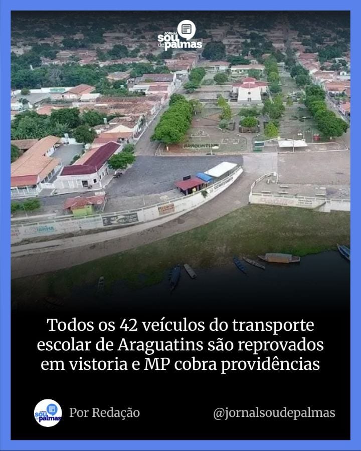Todos os 42 veículos do transporte escolar de Araguatins foram reprovados na vistoria realizada no segundo semestre de 2