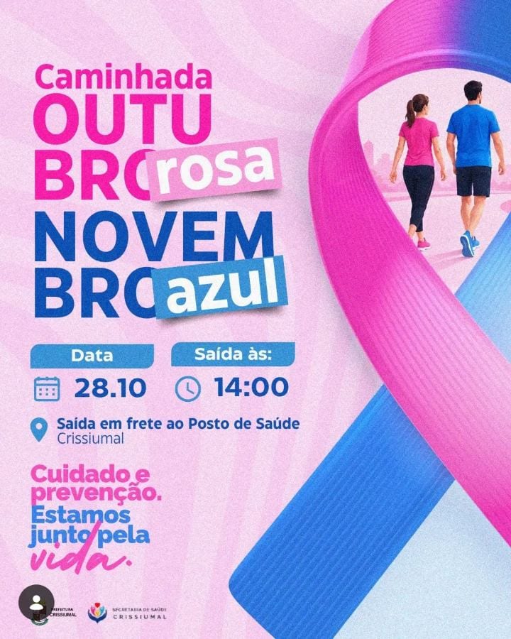 PREFEITURA DE CRISSIUMAL CONVIDA PARA CAMINHADA OUTUBRO ROSA E NOVEMBRO AZUL