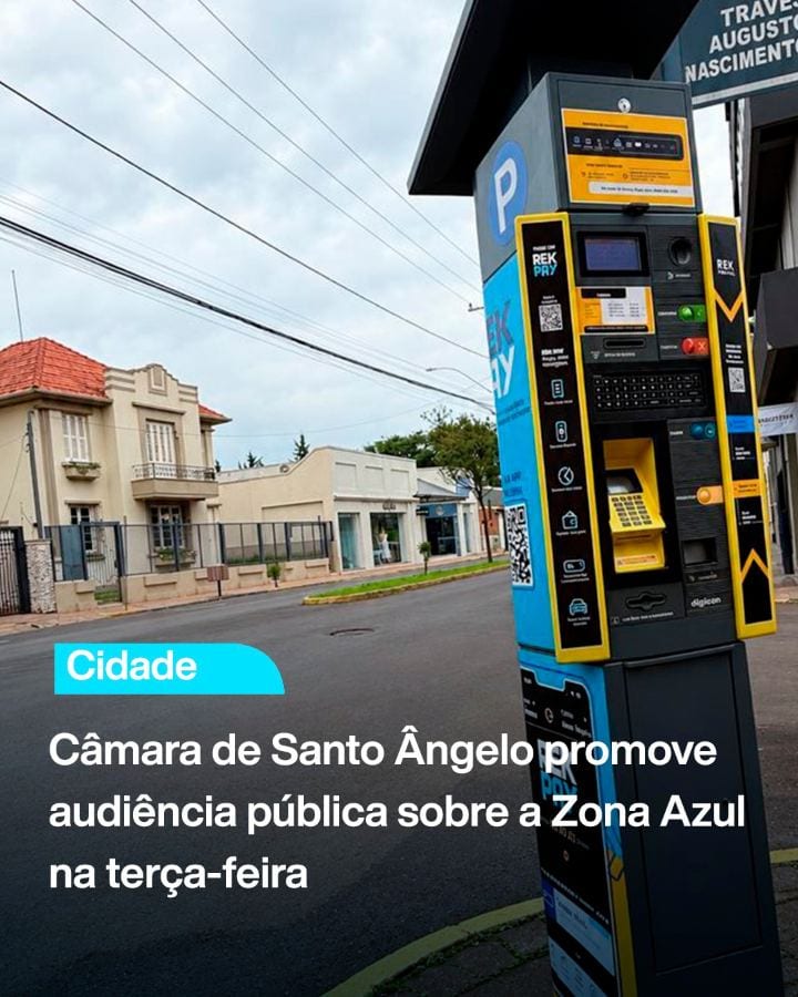 Câmara de Santo Ângelo marca audiência sobre a Zona Azul