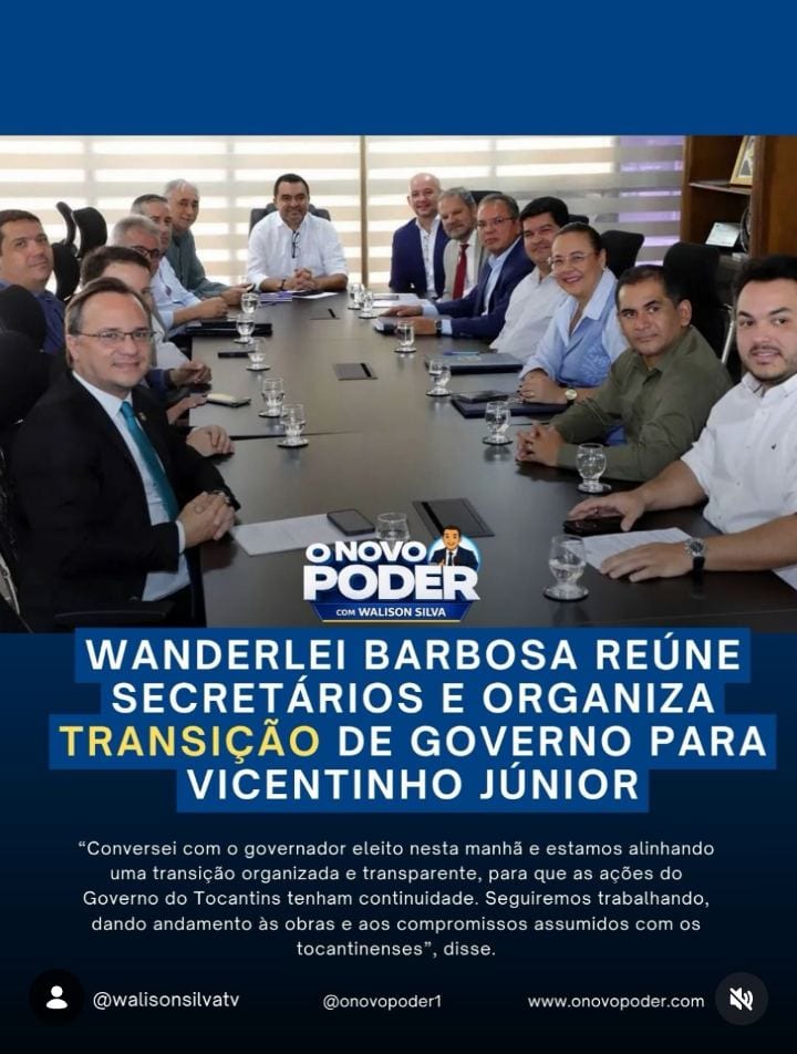 Wanderlei Barbosa reúne secretários e organiza transição de governo para Vicentinho Júnior